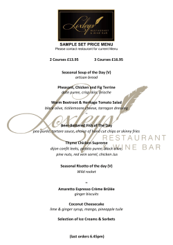SAMPLE SET PRICE MENU 2 Courses &pound;13.95 3 Courses &pound;16.95