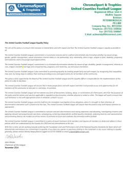 The United Counties Football League Equality Policy The aim of this