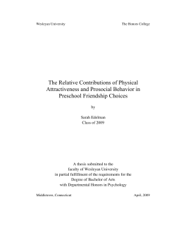 The Relative Contributions of Physical Attractiveness and Prosocial