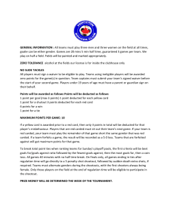 GENERAL INFORMATION : ​All teams must play three men and