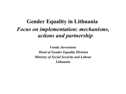 Gender Equality in Lithuania Focus on implementation: mechanisms