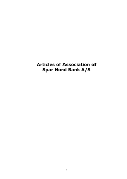 Articles of Association of Spar Nord Bank A/S
