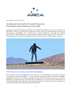 ArcaBoard Moving Fast Toward Production. Partnerships Allow Sell