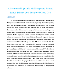 A Secure and Dynamic Multi-keyword Ranked