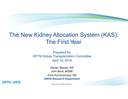 The New Kidney Allocation System (KAS): The First