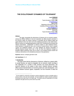 THE EVOLUTIONARY DYNAMICS OF TOLERANCE