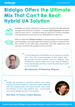 Bidalgo`s unique hybrid solution