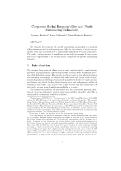 Corporate Social Responsibility and Profit Maximizing Behaviour1