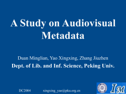 A Study on Audiovisual Metadata - DC-2004