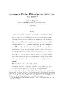 Endogenous Product Differentiation, Market Size and Prices∗†
