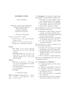 MATROID UNION 1. Partition Matroids Given set system M = (E,I
