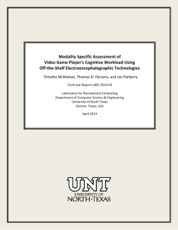 Modality Specific Assessment of Video Game Player`s