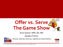 Offer vs. Serve The Game Show - School Nutrition Association