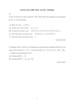 Summer Exam 2009: Math. and Stat. Modelling [1] (a) Let A, B and C