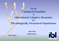 Adaptive Dynamics for the Physiologically Structured Populations