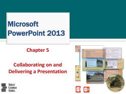 Collaborating on and delivering a presentation