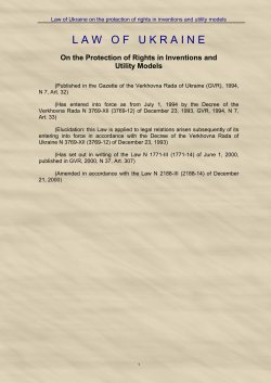 LAW OF UKRAINE On the Protection of Rights in Inventions and