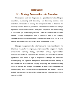 MODULE 9 9.1. Strategy Formulation : An Overview