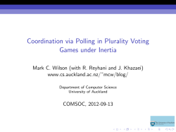 Coordination via Polling in Plurality Voting Games under Inertia