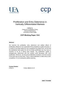 Proliferation and Entry Deterrence in Vertically Differentiated Markets