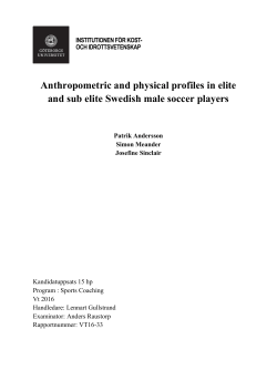Anthropometric and physical profiles in elite and sub elite