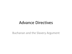 Advance Directives: Buchanan and the Slavery Argument