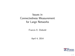 Issues in Connectedness Measurement for Large Networks