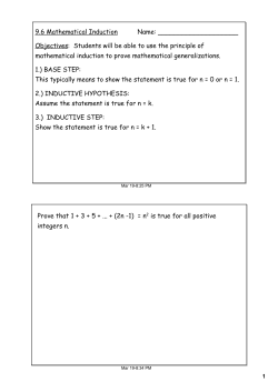 9.6 Mathematical Induction Name: Objectives