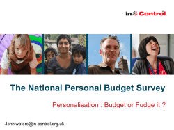 How personal budgets are managed is robustly linked to outcomes