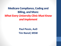 Medicare Compliance, Coding and Billing, and More: What Every