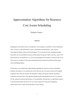 Approximation Algorithms for Resource Cost Aware Scheduling