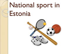 National sport in Estonia - Comenius | Wake &ndash;up, Shake-up