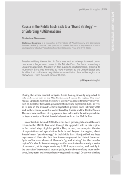 russia in the Middle east: Back to a &ldquo;Grand strategy&rdquo; &ndash; or enforcing