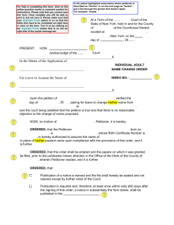 In the Matter of the Application of For Leave to Assume the Name of