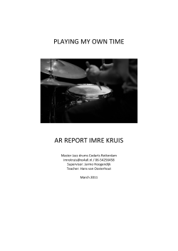 PLAYING MY OWN TIME AR REPORT IMRE KRUIS