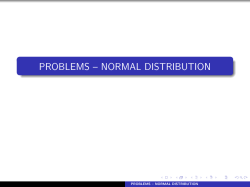 PROBLEMS – NORMAL DISTRIBUTION
