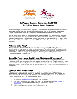 Dr Pepper Snapple Group and KaBOOM! Let`s Play Spruce Grant
