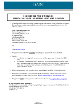 All applications for Industrial Land or Complex must be submitted to