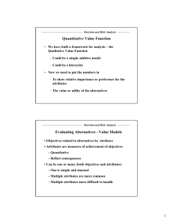 Quantitative Value Function Evaluating Alternatives