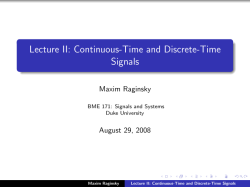 Lecture II: Continuous-Time and Discrete-Time