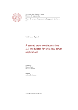 A second order continuous time modulator for ultra low power