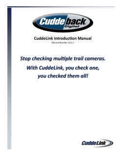 Stop checking multiple trail cameras. With CuddeLink