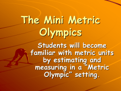 The Mini Metric Olympics