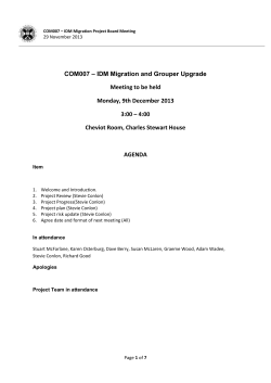 Board Papers for COM007 * IDM Migration and Grouper Upgrade