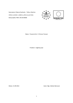 FUTURE TENSES (pracovn&yacute; list č. 5)
