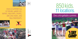Enjoy a summer full of nature, water fun, games, field trips, sports