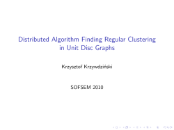 Distributed Algorithm Finding Regular Clustering in Unit Disc Graphs
