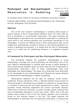 Participant and Non-participant Observation in Gambling