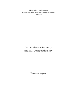 Barriers to market entry and EC Competition law