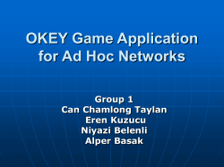OKEY Game Application for Ad Hoc Networks